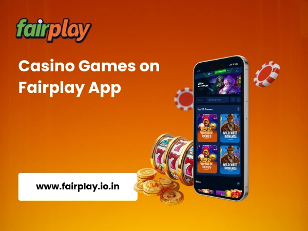 Casino Games on Fairplay App