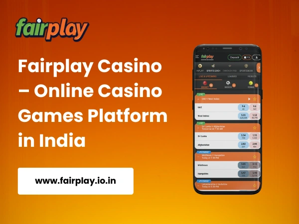 Fairplay Casino – Online Casino Games Platform in India