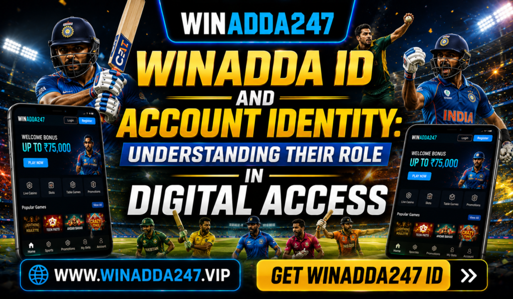 Winadda ID and Account Identity Understanding Their Role in Digital Access